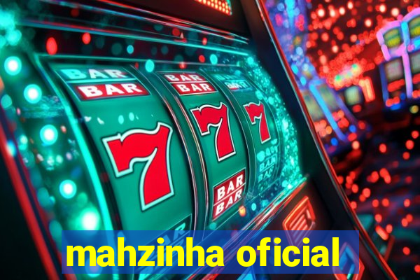 mahzinha oficial